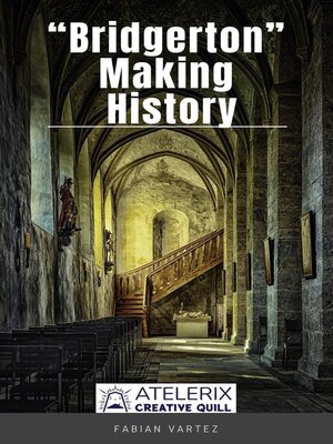 cover image of Bridgeton Making History